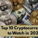 Top 10 Cryptocurrencies to Watch in 2025